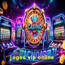 jogos vip online